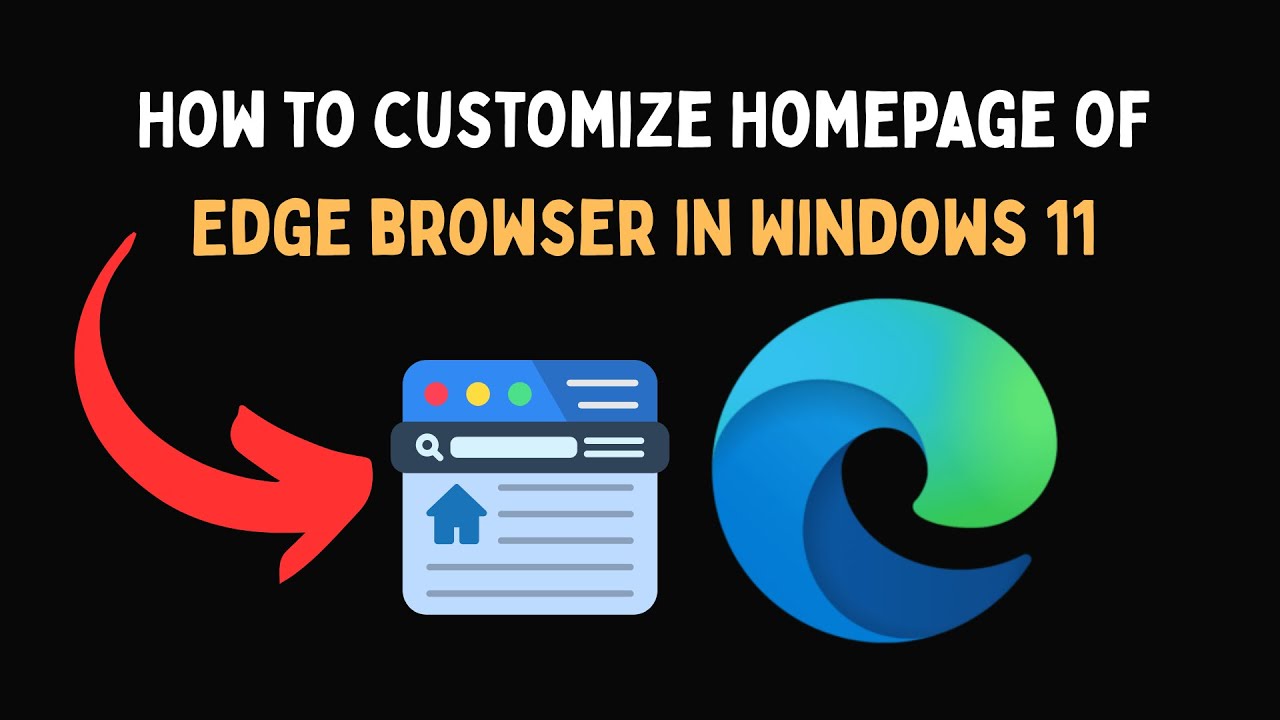 How to customize Homepage of Edge browser in Windows 11
