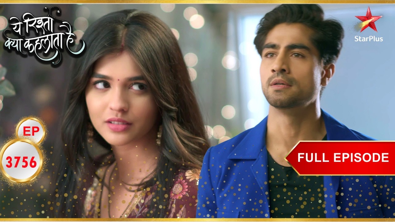 Akshara And Abhimanyu's Awkward Moment! | Full Ep. 3756 | Yeh Rishta Kya Kehlata Hai