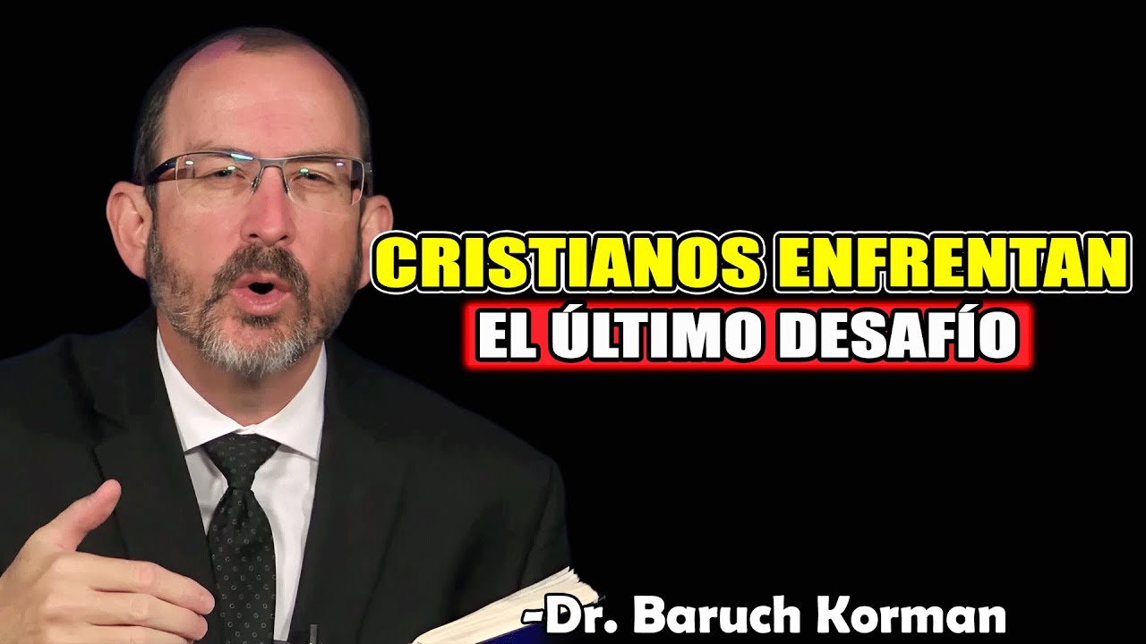 Como Los Cristianos Se Protegen En La Última Batalla - Dr. Baruch Korman 2025
