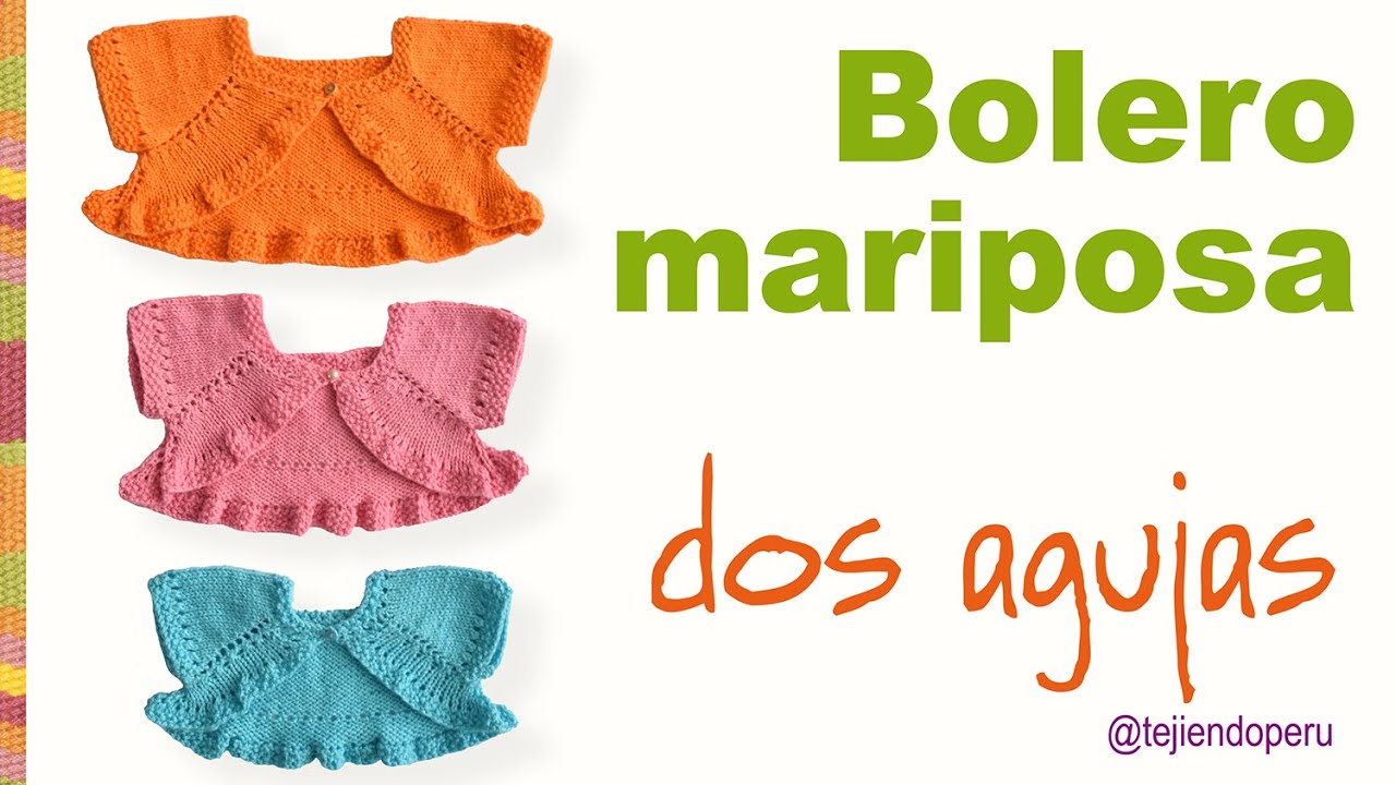 Bolero o torera mariposa tejido en dos agujas en  3 tallas para niñas