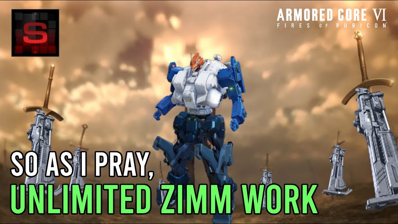 S-Rank Said Hi… With Zimm (⚆ᗝ⚆) - ARMORED CORE 6 Rank