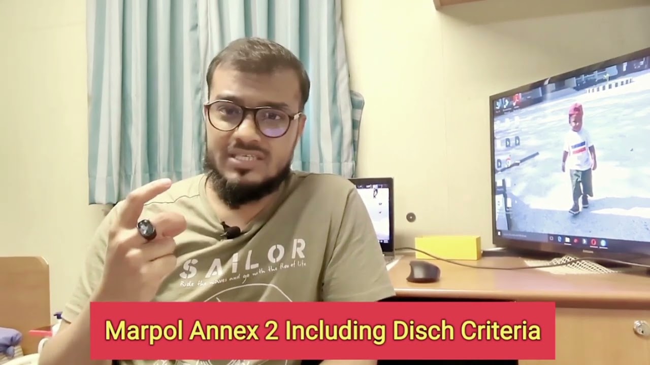Annex 2 of marpol easy understanding including Disch Criteria ||  Sailor 360