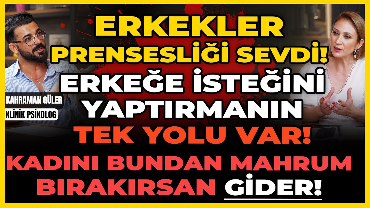 Erkekler Prensesliği Sevdi! Erkeğe İsteğini Yaptırmanın Tek Yolu Var!