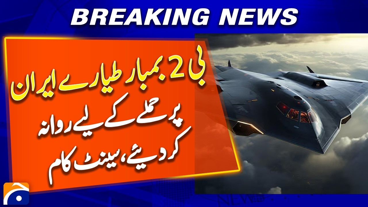 B-2 Bombers Deployed Toward Iran for Potential Strike, Says CENTCOM - Breaking News
