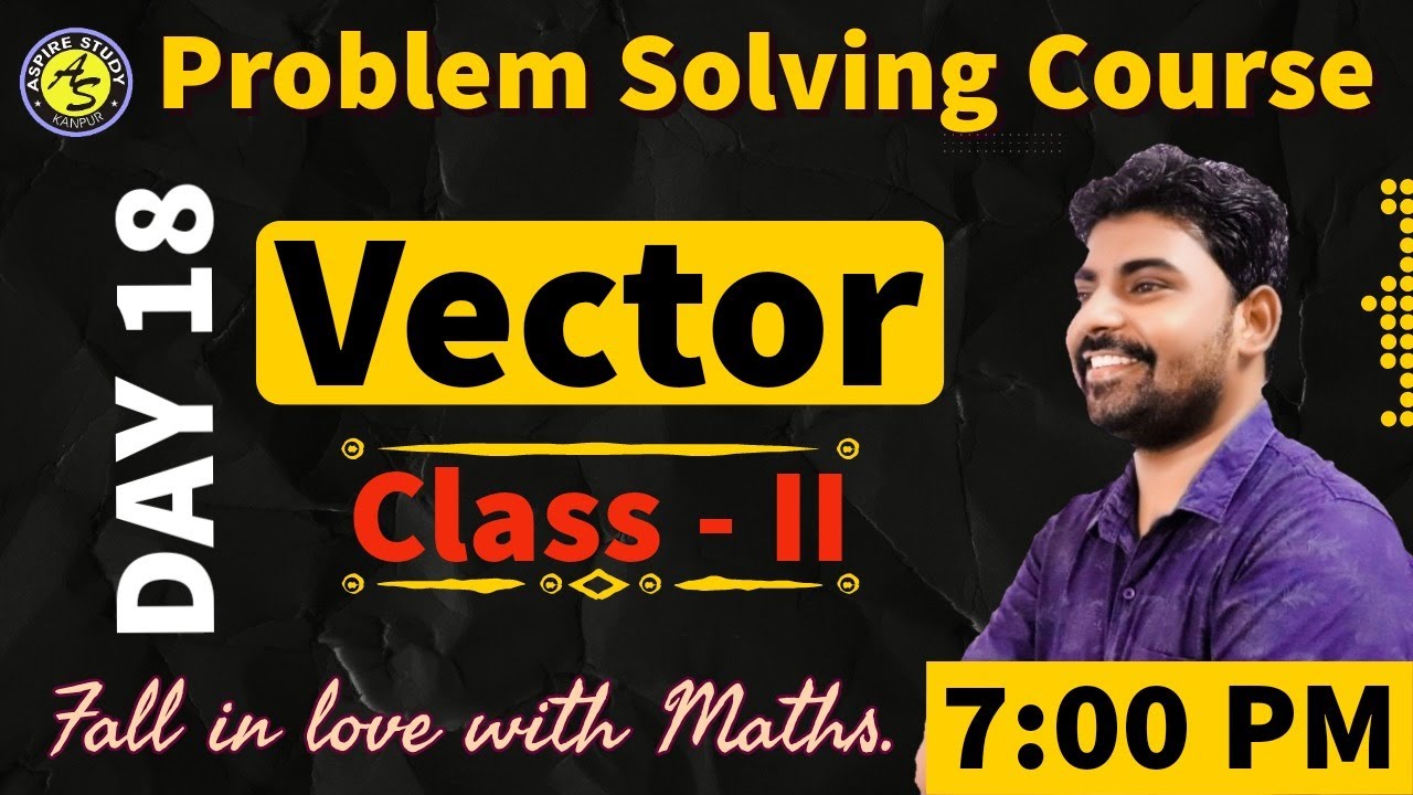 NIMCET Lecture | ( Day 18 ) | Vector II | Online NIMCET Coaching for NIMCET