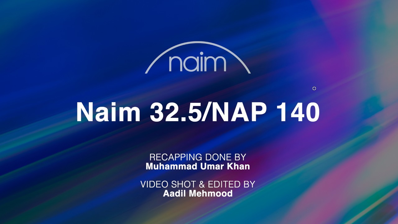 Naim NAC 32.5/NAP 140 Recapping