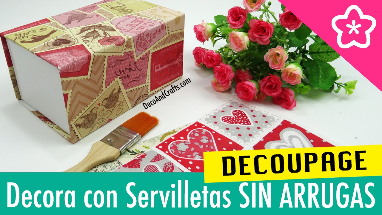 DECORAR CON SERVILLETAS DE PAPEL SIN ARRUGAS Hacer Decoupage Perfecto - DecoAndCrafts