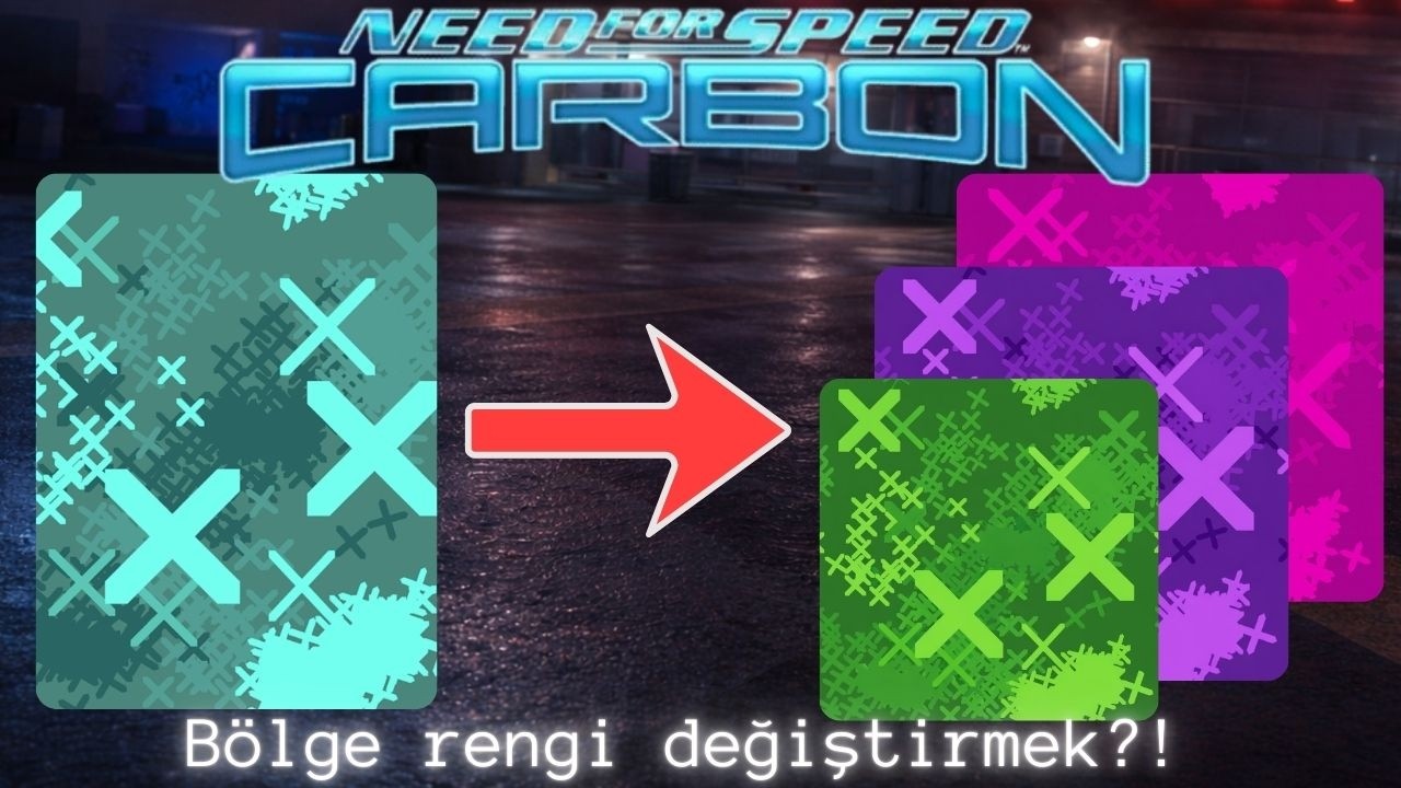 NFS Carbon: Bölge Rengi Nasıl Değiştirilir? (REDUX)