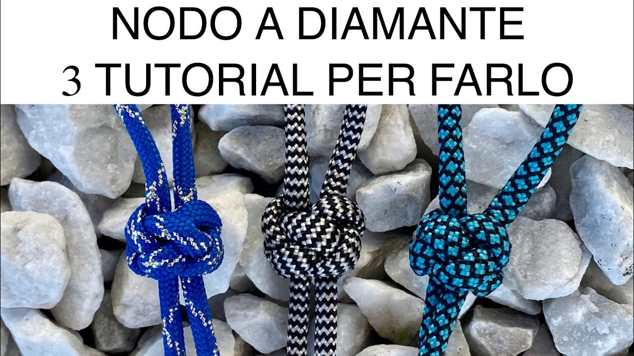 NODO A DIAMANTE - 3 TUTORIAL DIVERSI