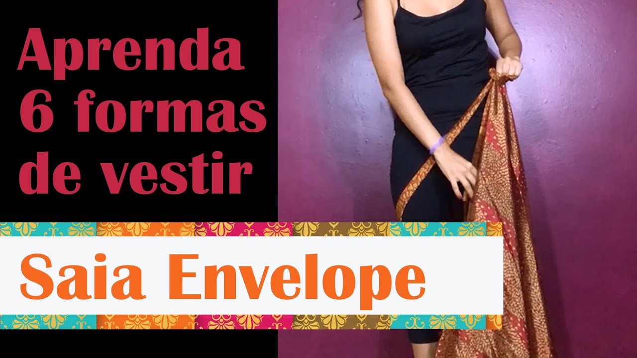Aprenda 6 Formas de vestir Saia Envelope