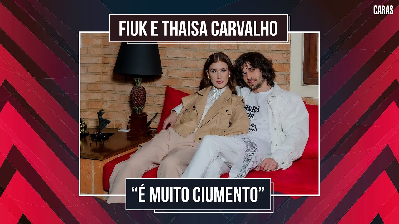 FIUK E THAISA CARVALHO SÃO UM CONTO DE FADAS DA VIDA REAL E NÓS PODEMOS PROVAR (2022)