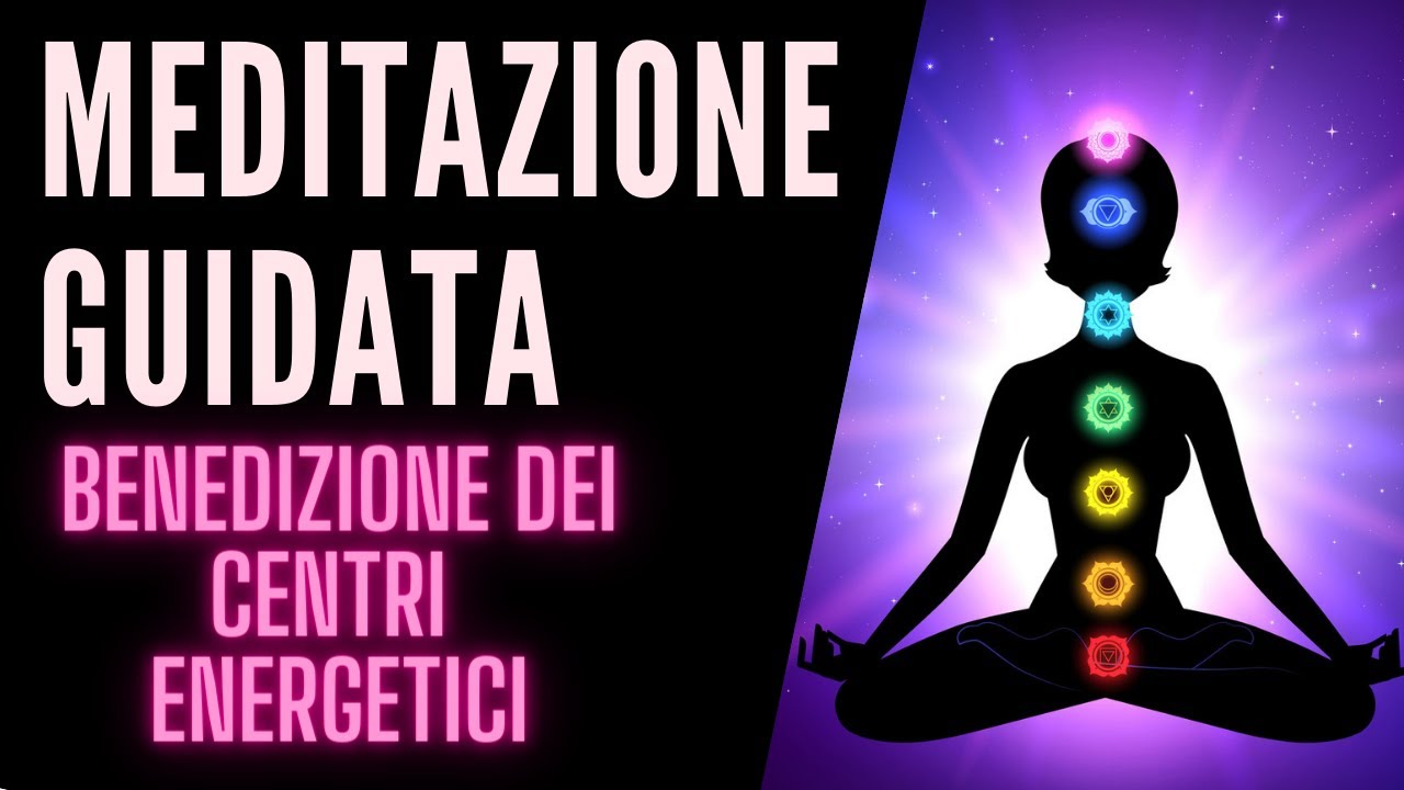 Meditazione guidata || Benedizione dei centri energetici - dr J. Dispenza