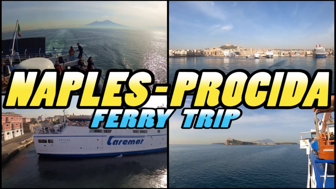 NAPLES to PROCIDA Ferry Trip - Italy (4k)