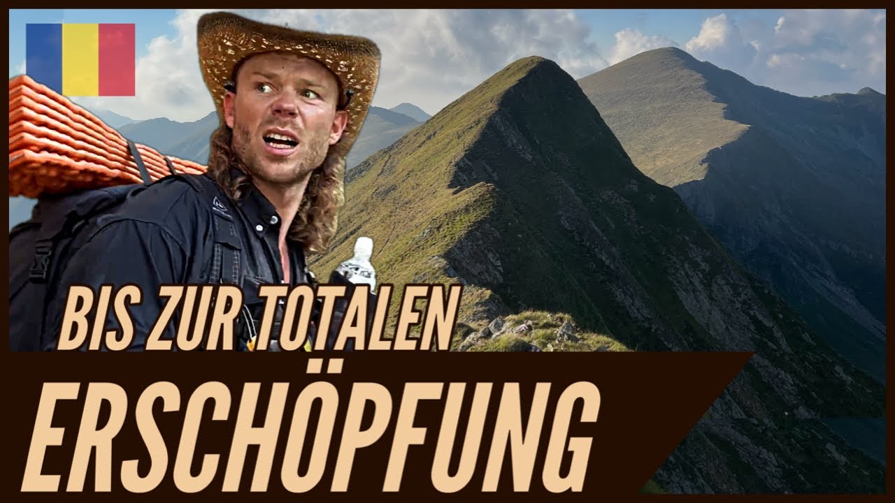 Transsilvanische Alpen ZERSTÖREN MICH 😶‍🌫️ Wandern Făgăraș Gebirge ⛰️ Südkarpaten Rumänien Joe Dirt