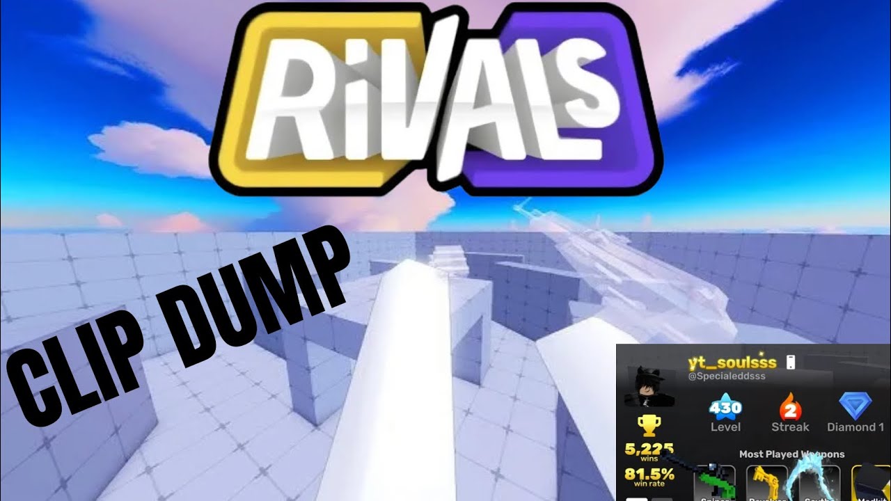 clip dump soulsss style