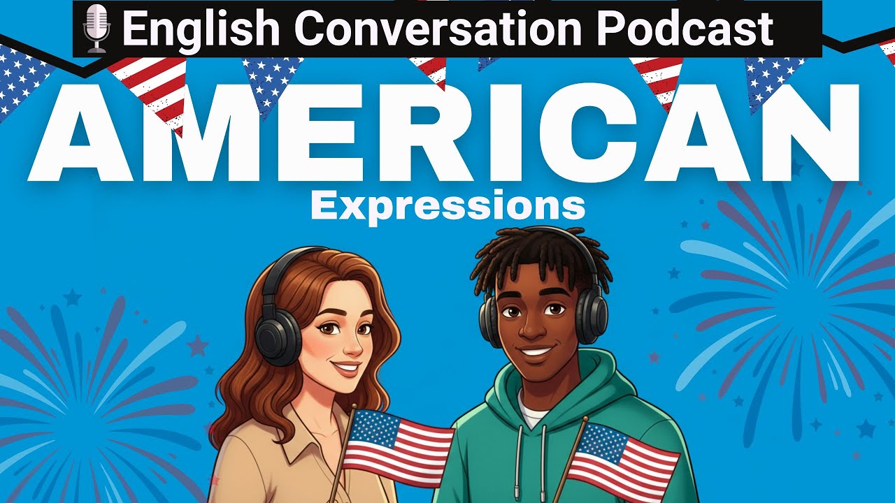  🇺🇲 English Speaking Practice: American Expressions