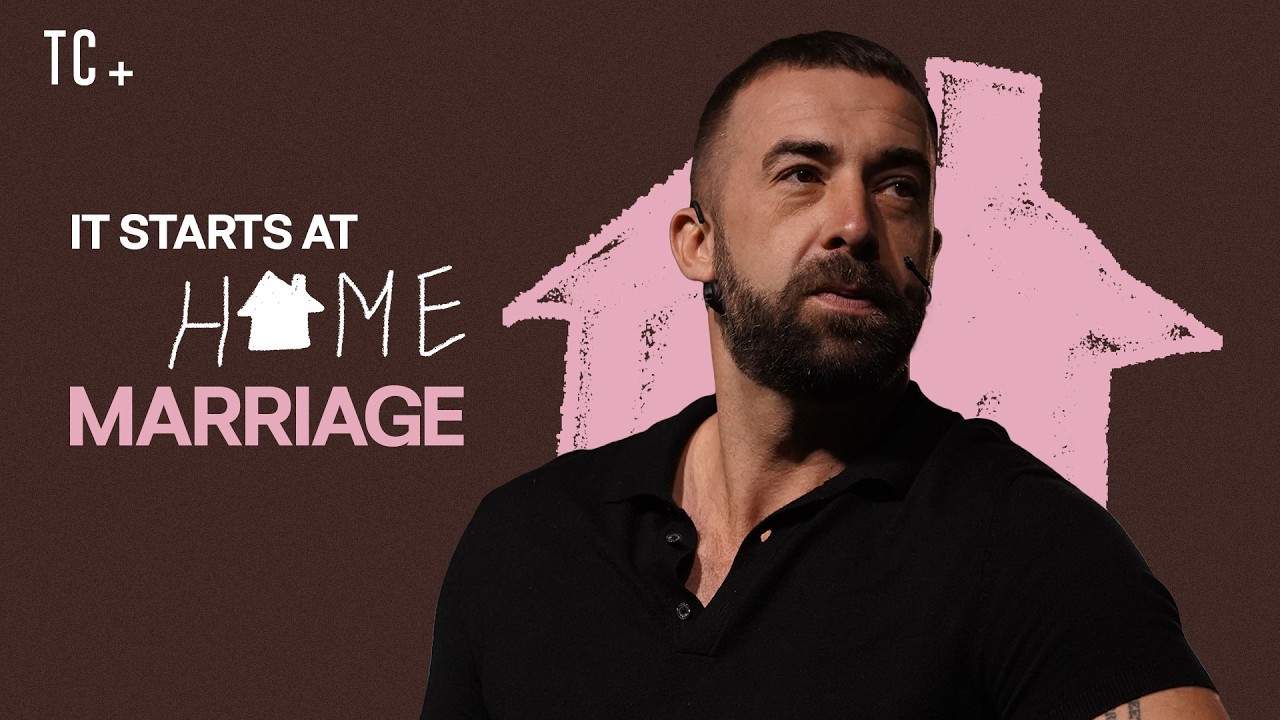 It Starts at Home - Marriage | Ps. Alex Evans | The Collective Church