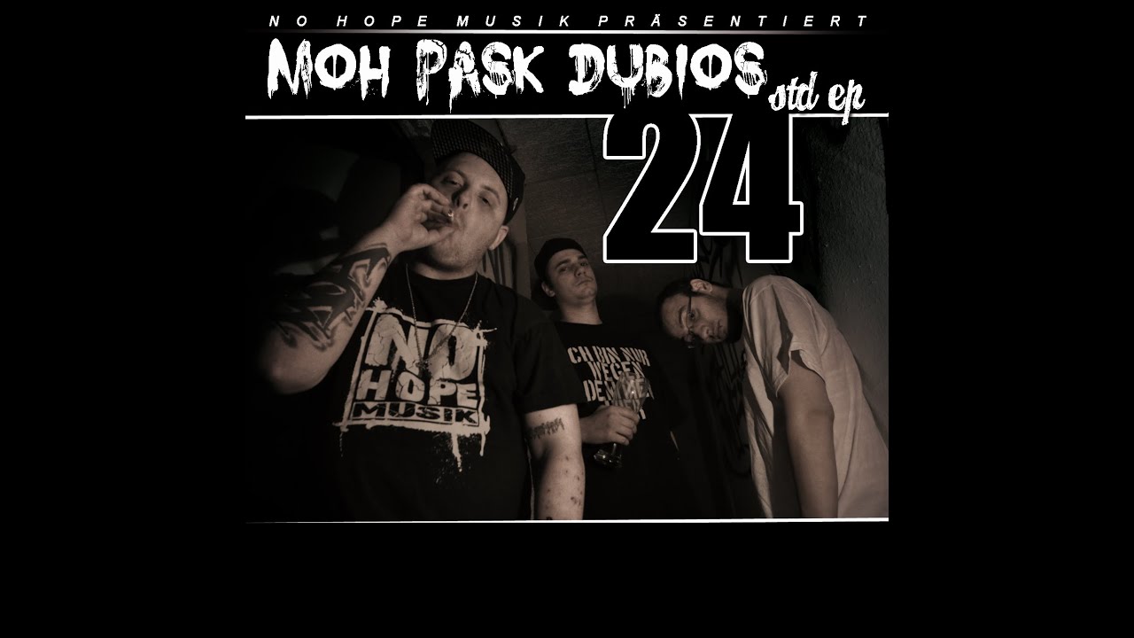 MoH, Pask & Dubios &ndash; 24 Stunden EP  #FuckAutotune