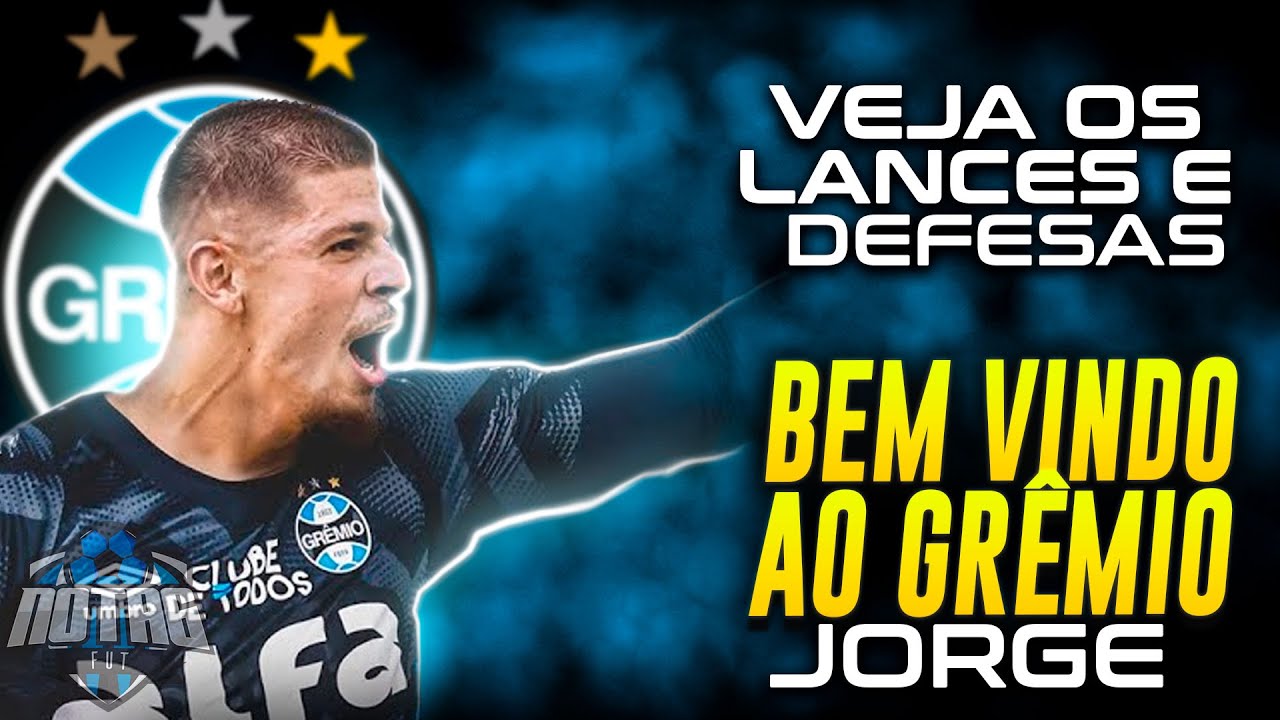 BEM VINDO AO GRÊMIO! NOVO REFORÇO, LANCES do novo GOLEIRO, JORGE!
