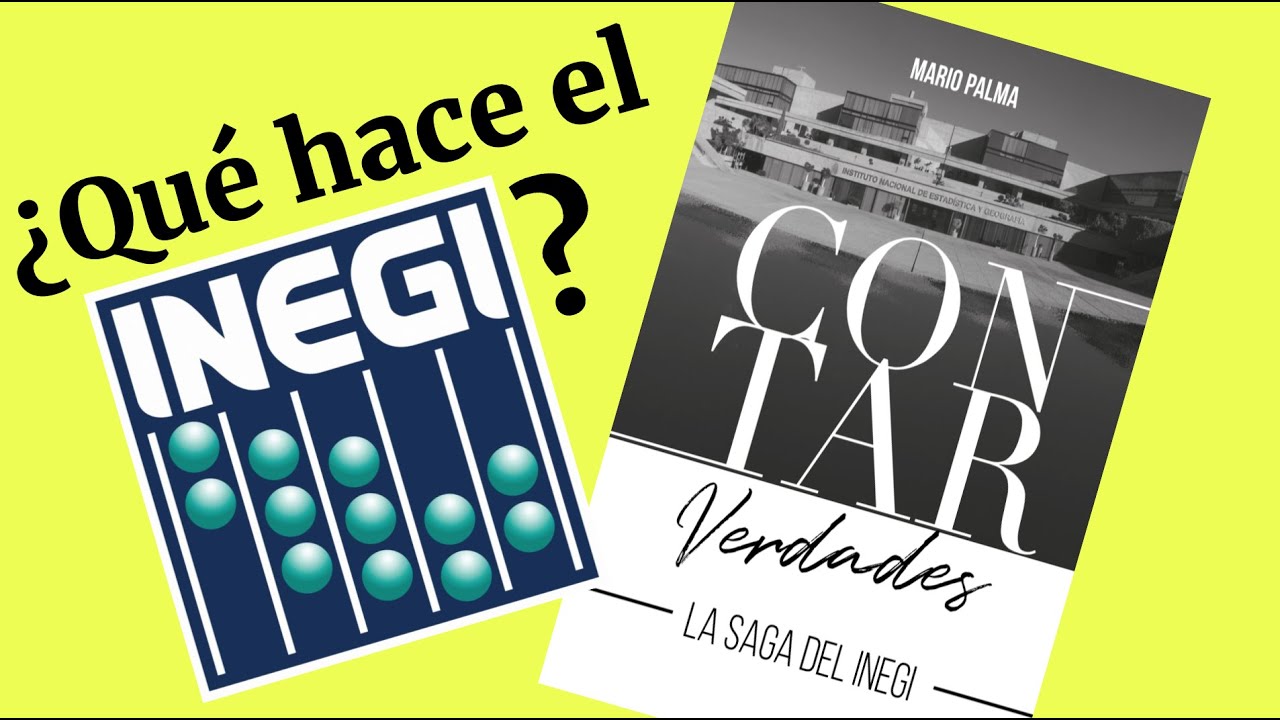 ¿Qué hace el INEGI? Breve reseña del libro Contar Verdades.