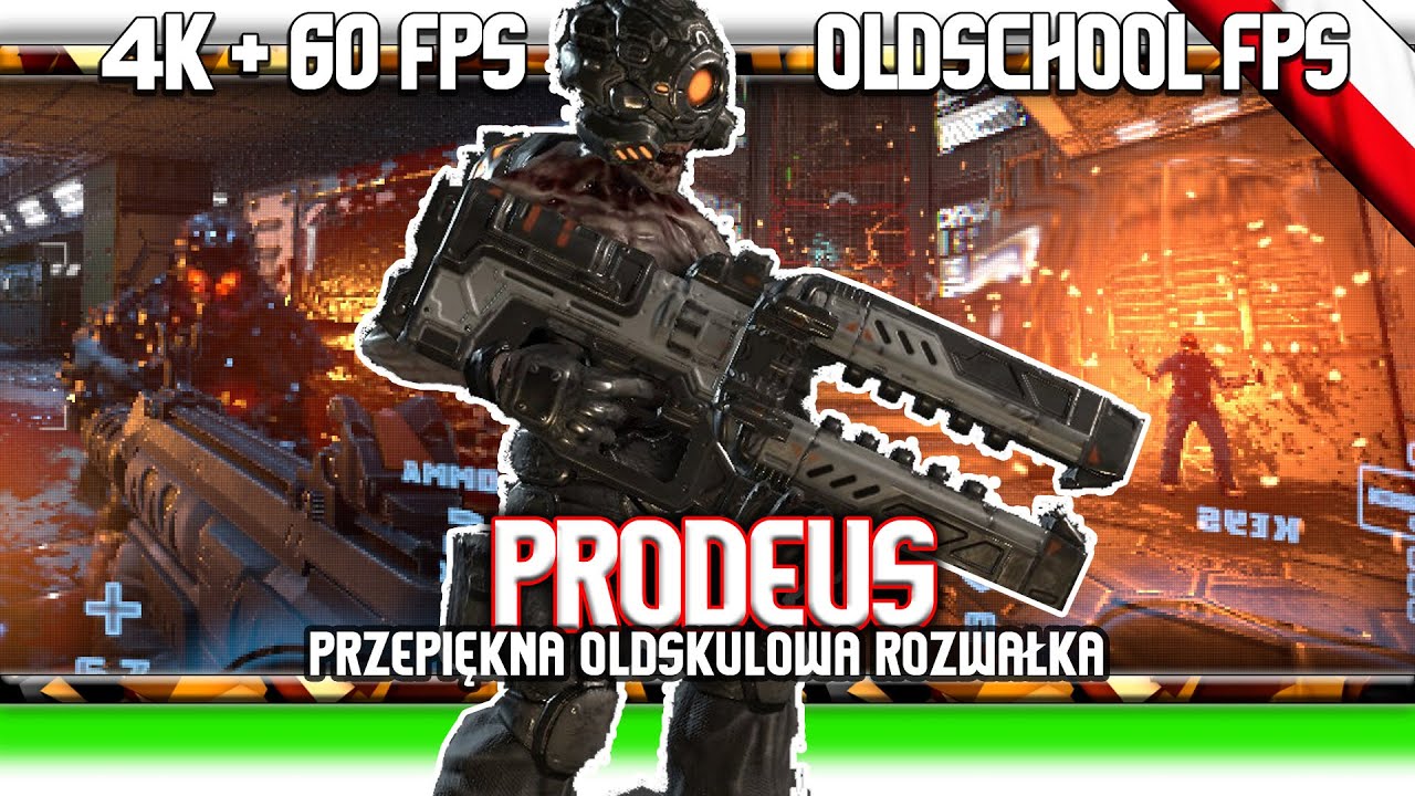 🔥 Prodeus / Bardzo krwisty oldschool FPS