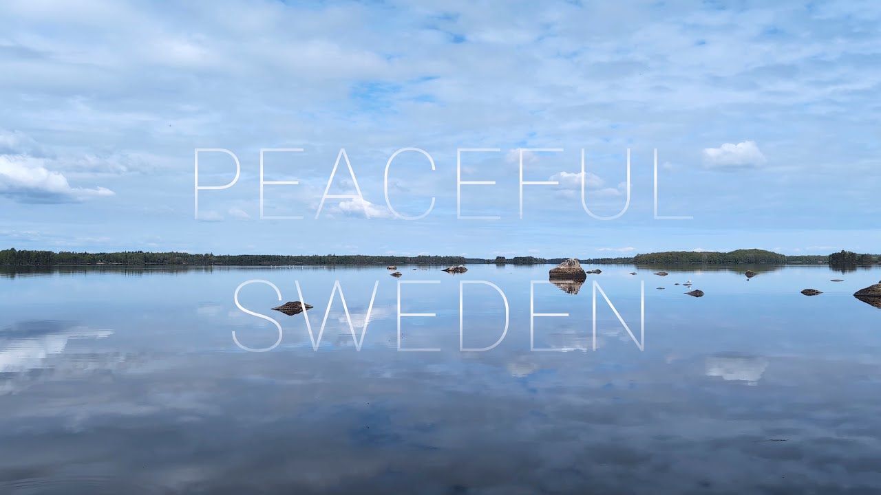 Peaceful Sweden &bull; Relaxation Video with Peaceful Relaxing Music and Nature sound &bull; Ultra HD