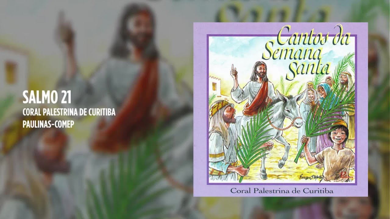 Coral Palestrina de Curitiba - Salmo 21 (Cantos da Semana Santa)