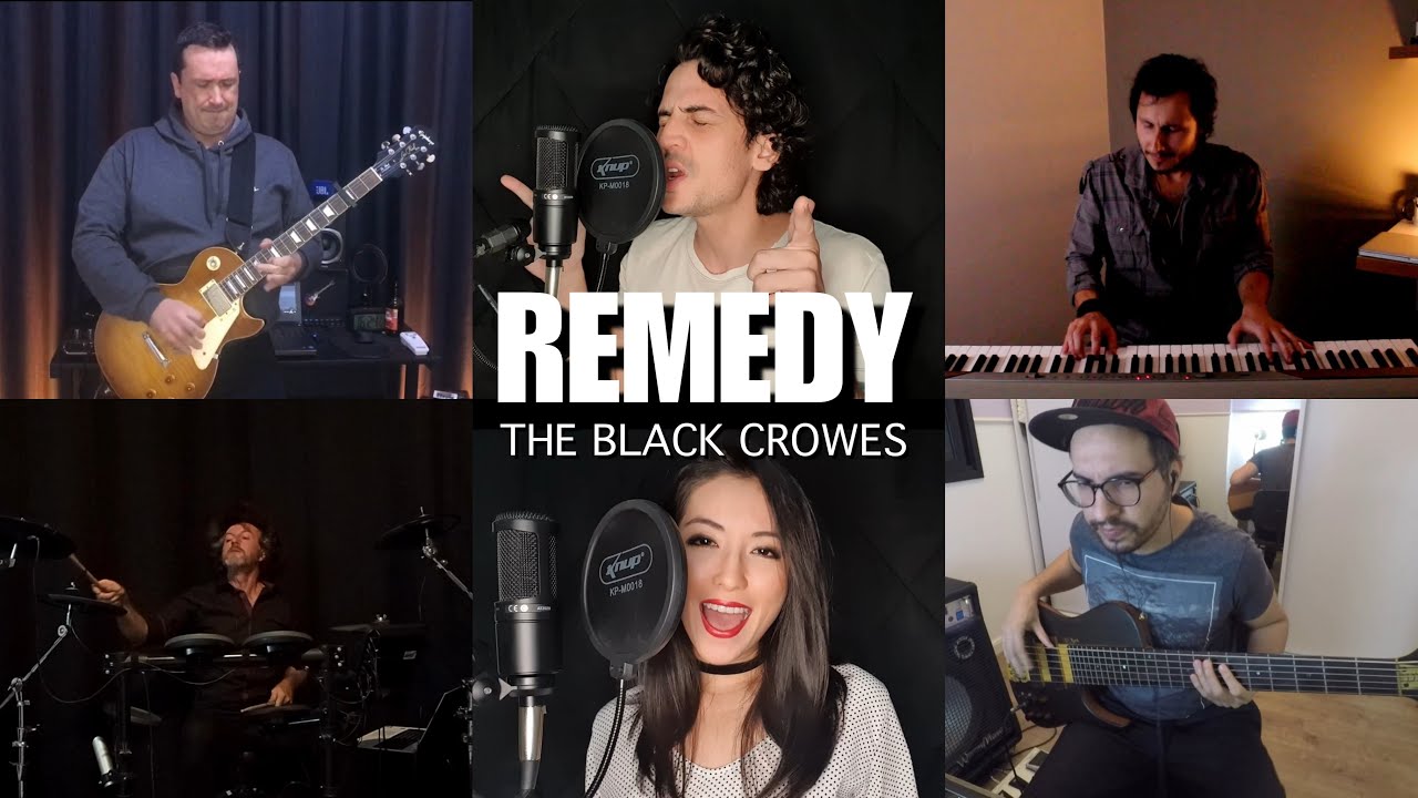 The Black Crowes - Remedy | Full Band Cover