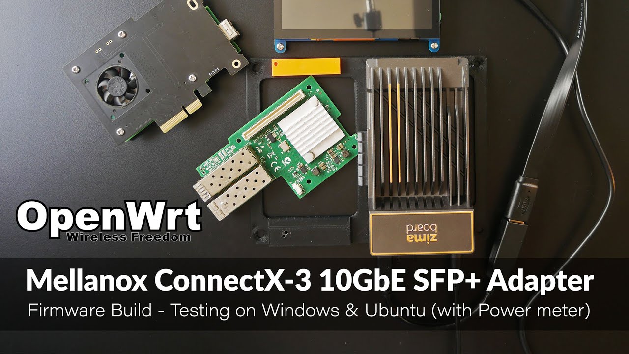 OpenWRT - Mellanox ConnectX-3 10GbE SFP+ Network Adapter ft. Zimaboard