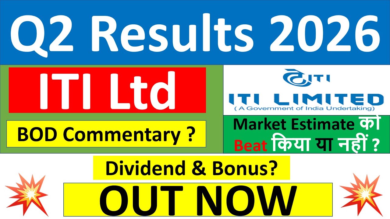 ITI Q2 results 2026 | ITI results today | ITI Share News | ITI Share latest news | ITI Dividend