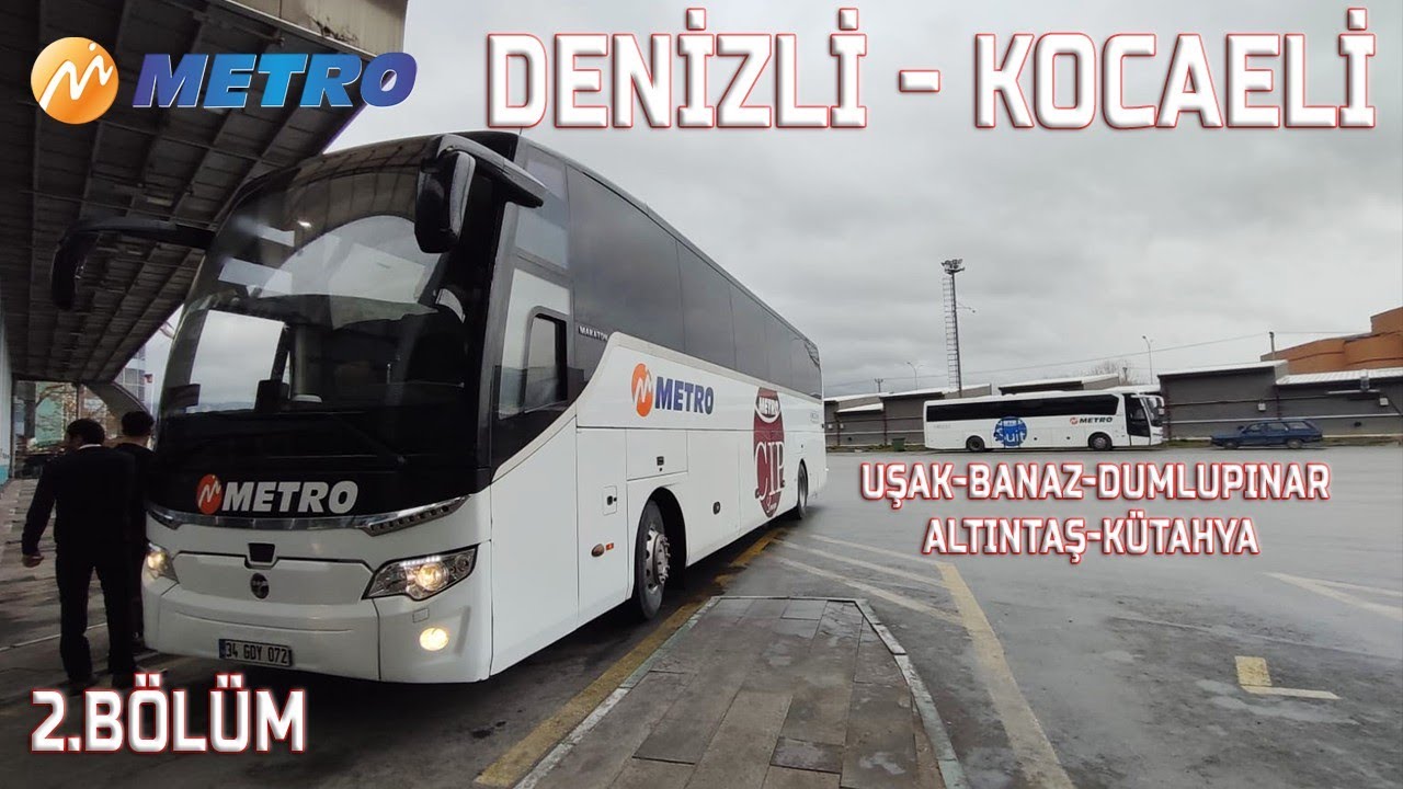 #110 ( 2 ) Metro Turizm | Denizli - Kocaeli | Otobüs Yolculuğu 2.Bölüm | Bus Travel Türkiye