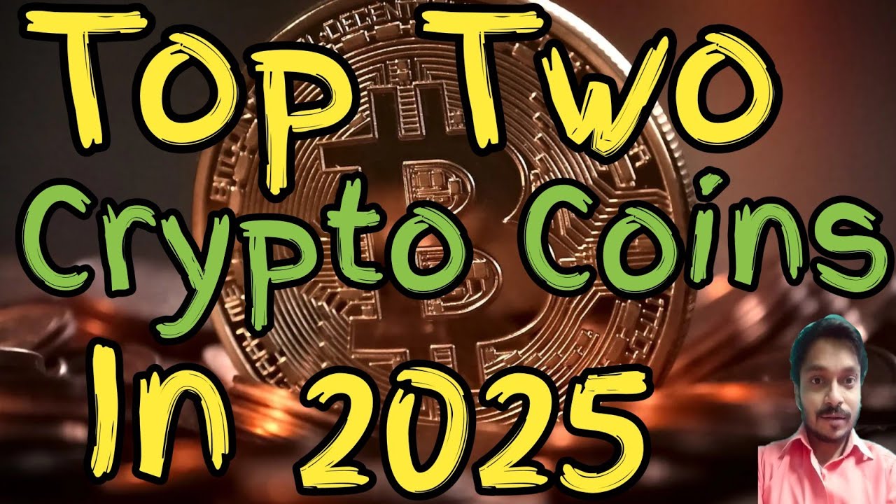 Top Two Crypto Coins In 2025 | How To Invest In Crypto In Coindcx