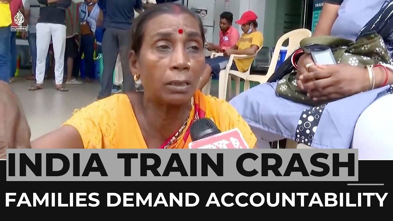 India train crash: Families demand accountability after disaster