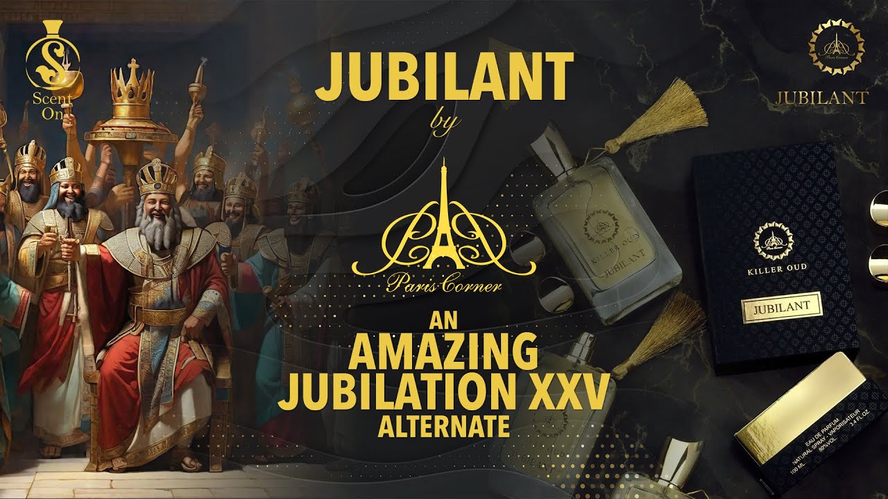 Jubilant Killer Oud by Paris Corner | amazing alternative of Amouage JUBILATION XXV | 🔥