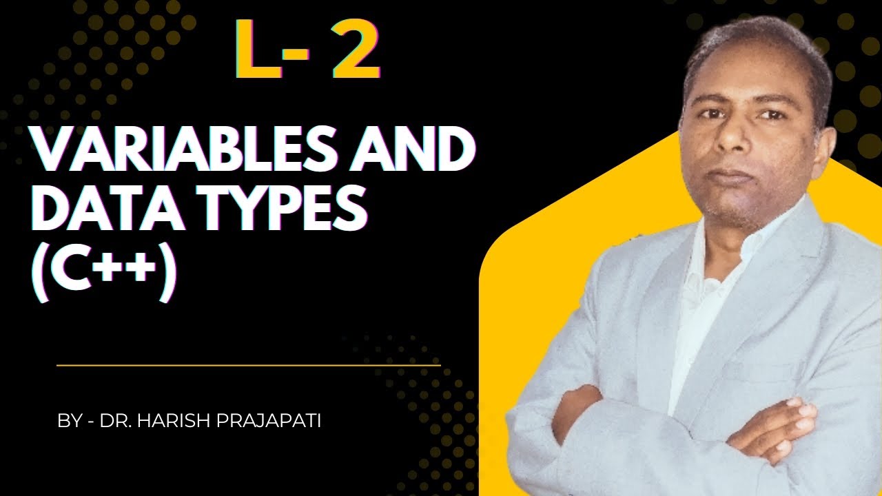 Variables and Data types in C++