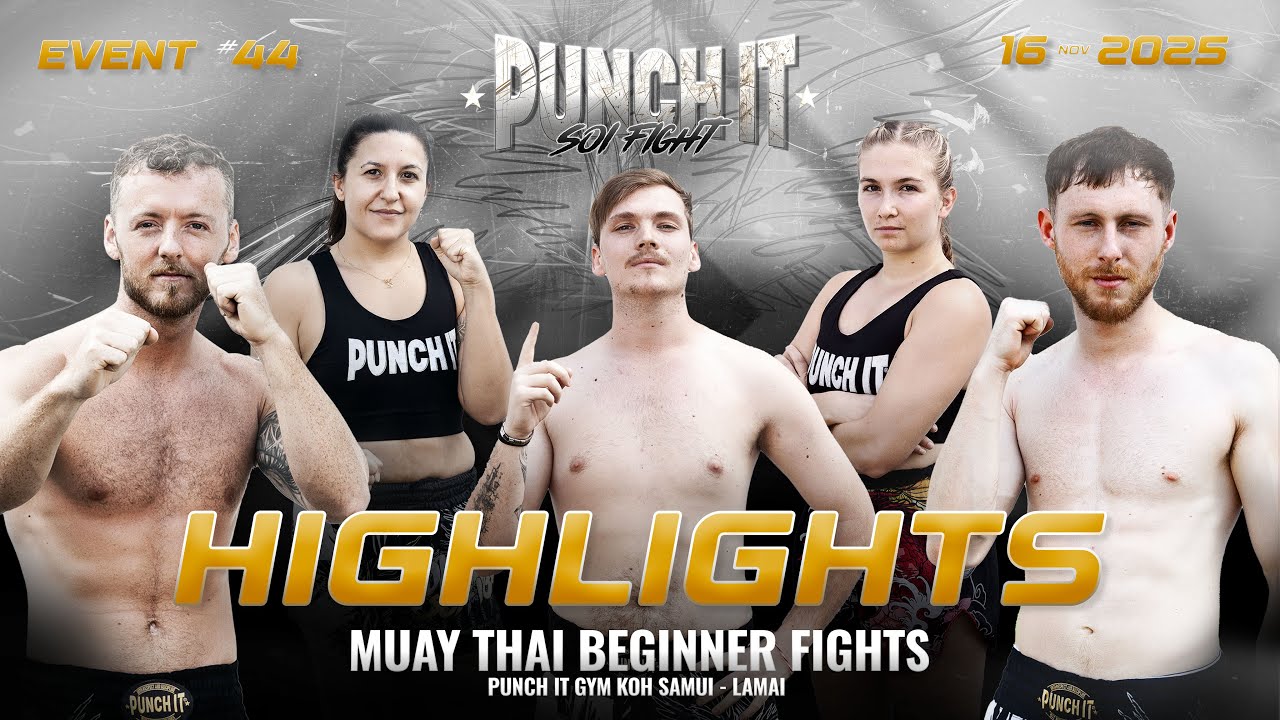 The Ultimate Muay Thai Experience | Punch it Soi Fights Highlights #44