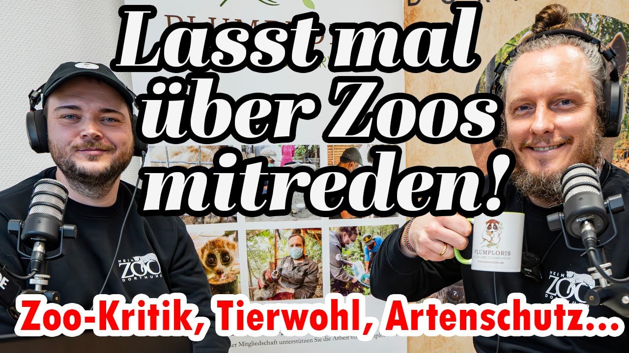 Lasst mal &uuml;ber Zoos mitreden! Zoo-Kritik, Tierwohl, Bildung und Artenschutz: Zooh&ouml;ren Folge 0