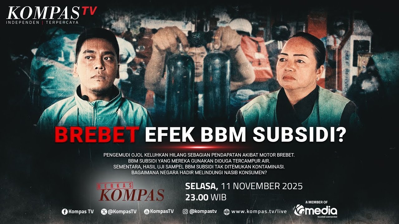LIVE - Brebet Efek BBM Subsidi? |&nbsp;BERKAS KOMPAS