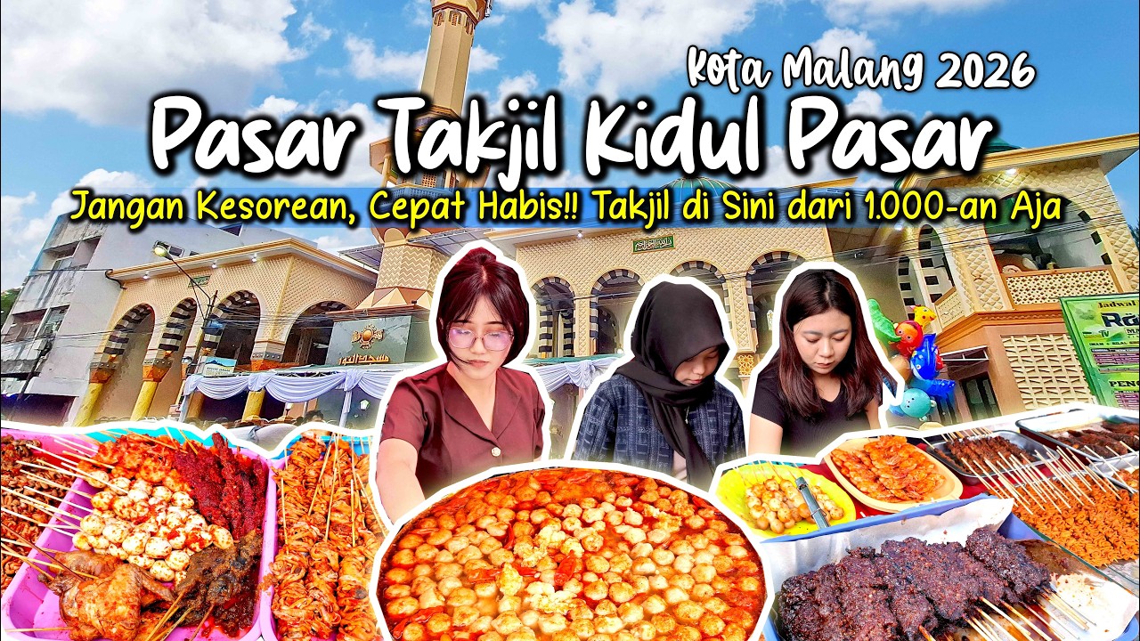 PASAR TAKJIL KIDUL PASAR MALANG 2026 || TAKJIL MURAH-MERIAH❗ HARGA MERAKYAT DARI SERIBUAN AJA