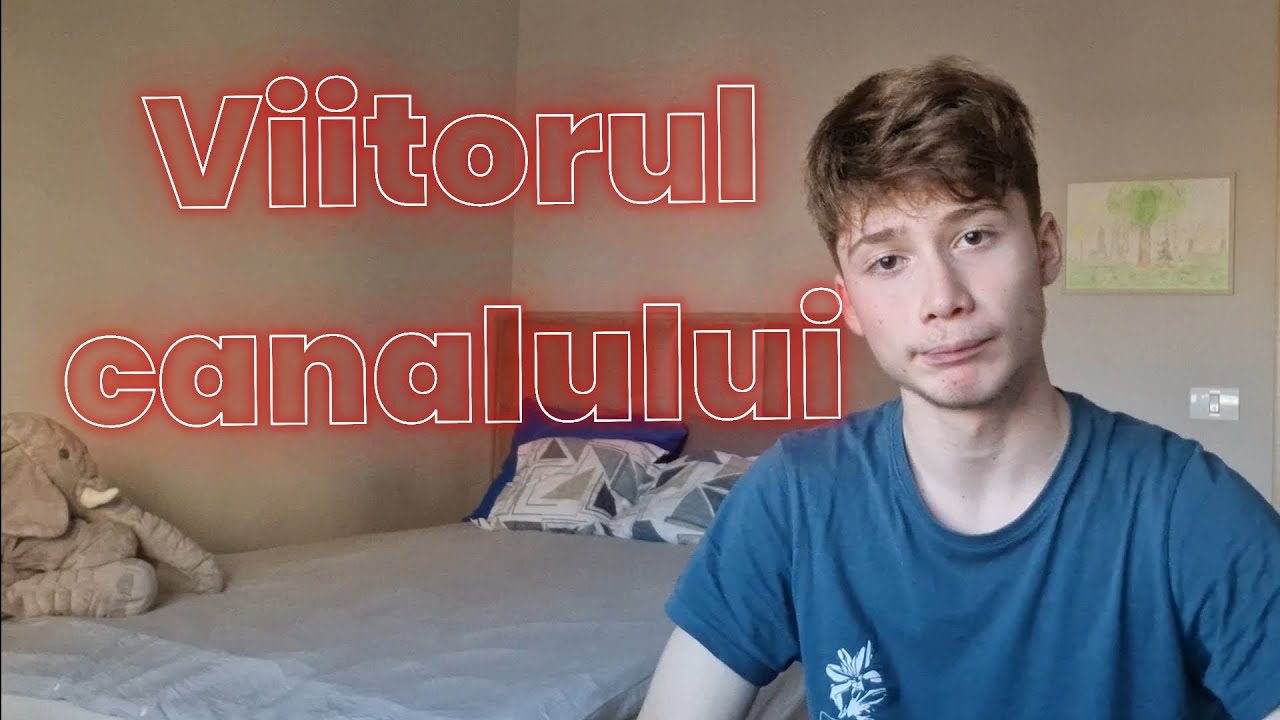 Viitorul canalului + ce s-a intamplat cu HELLO NEIGHBOR: CASA DE VIZAVI