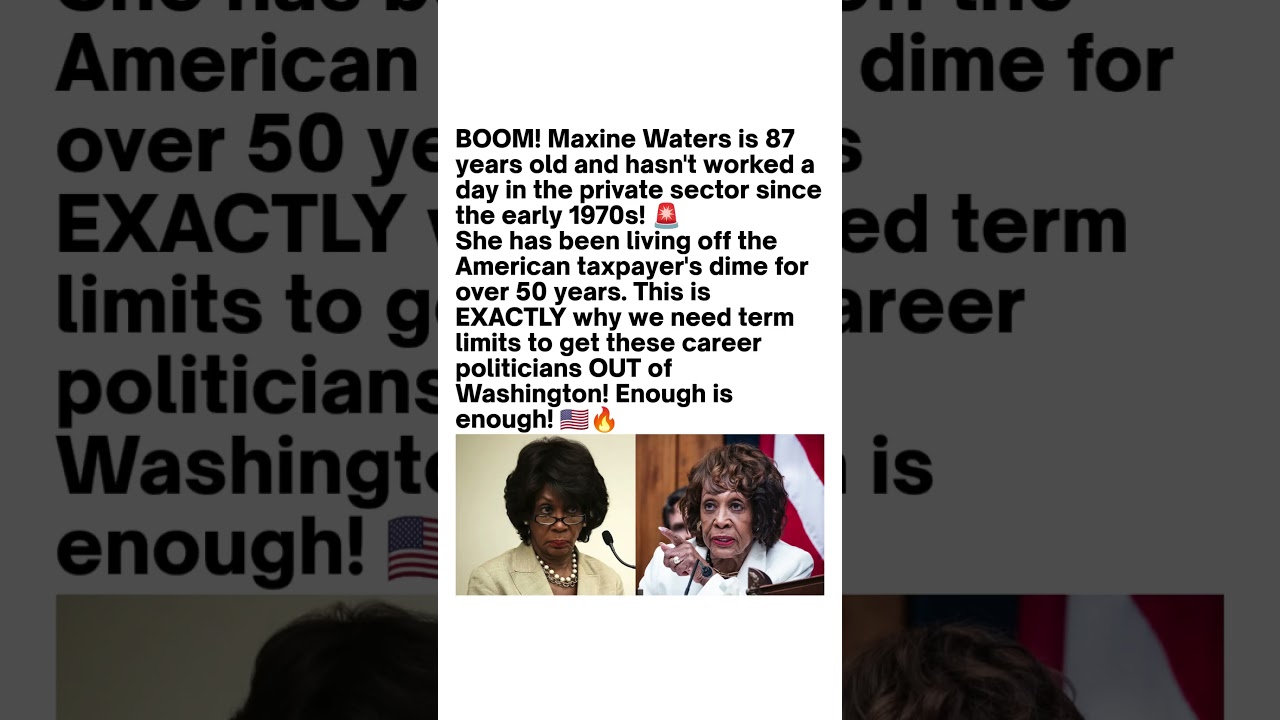 Maxine Waters' Career Sparks Term Limits Debate 🇺🇸