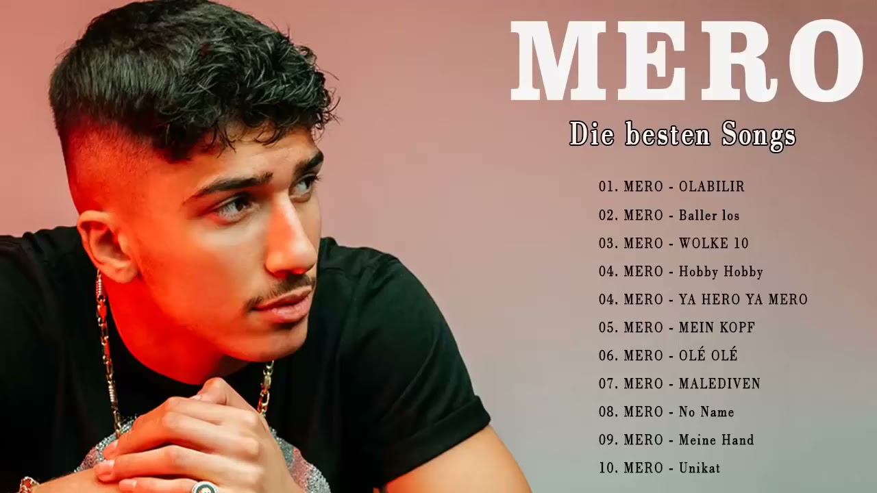 MERO -  MERO Die besten Songs  | MERO Musik Full Album 2021