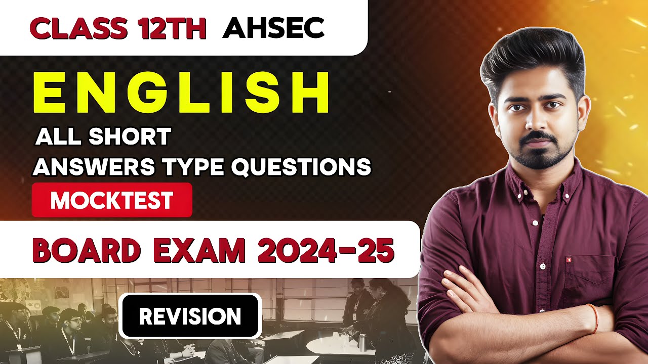 AHSEC ENGLISH MOCK TEST ALL VERY SHORT ANSWER TYPE QUESTIONS MOCK TEST 1 2025 BY AMIT SIR CL 2