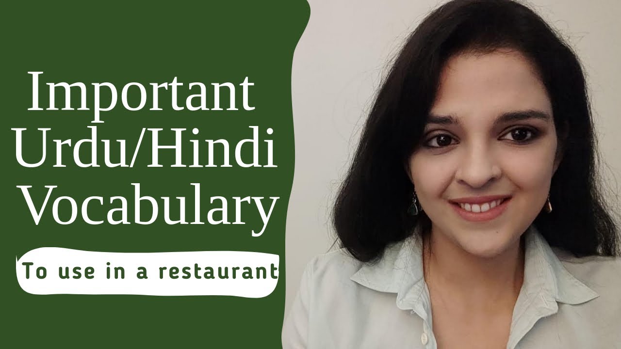 Restaurant Vocabulary- Essential for people visiting India or Pakistan!