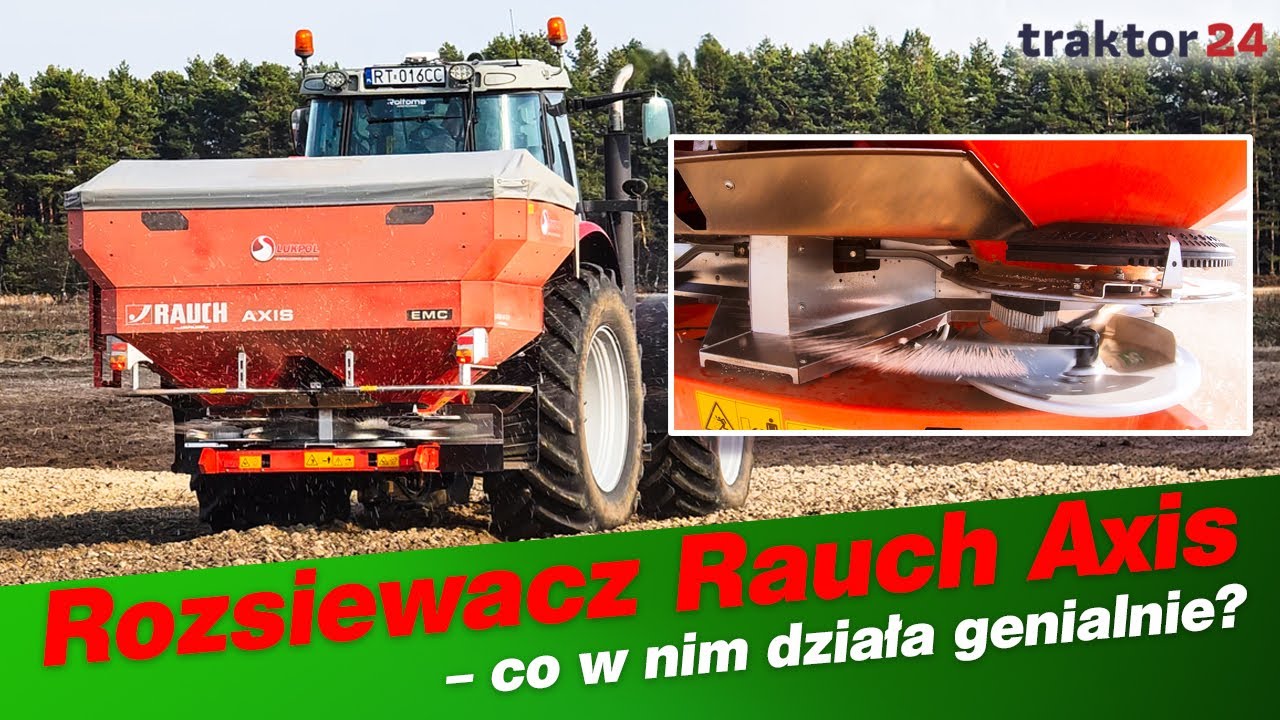 Rozsiewacz Rauch Axis - co w nim działa genialnie? #rauch #traktor24