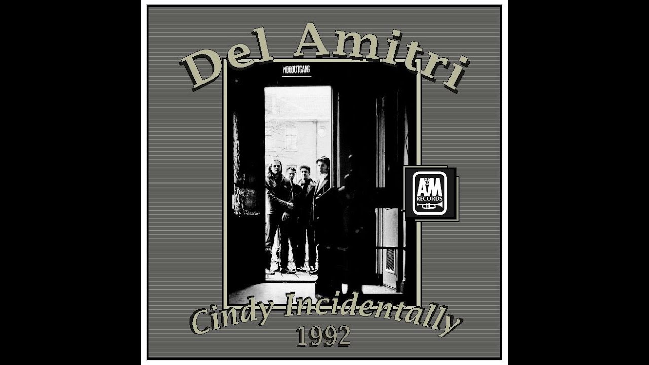 Del Amitri - Cindy Incidentally (1992)