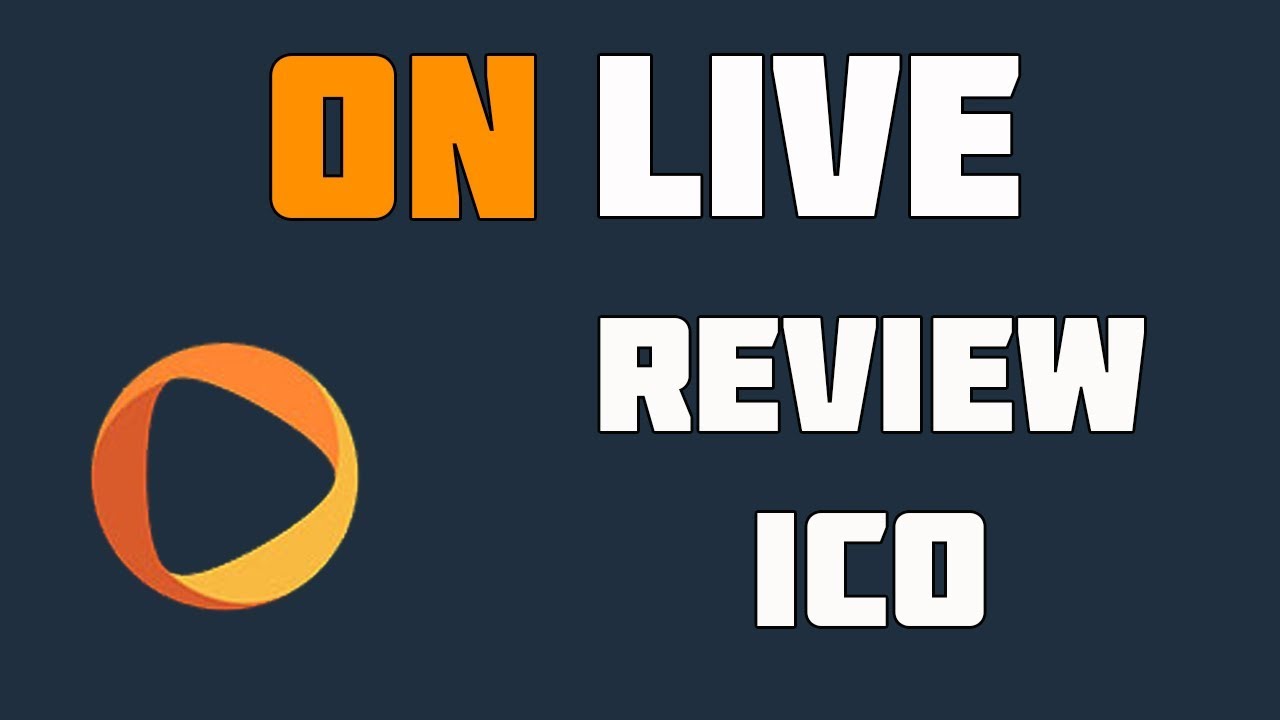 OnLive ICO Review - Marketplace for Paid Advice, Live Broadcasts & Computing Power