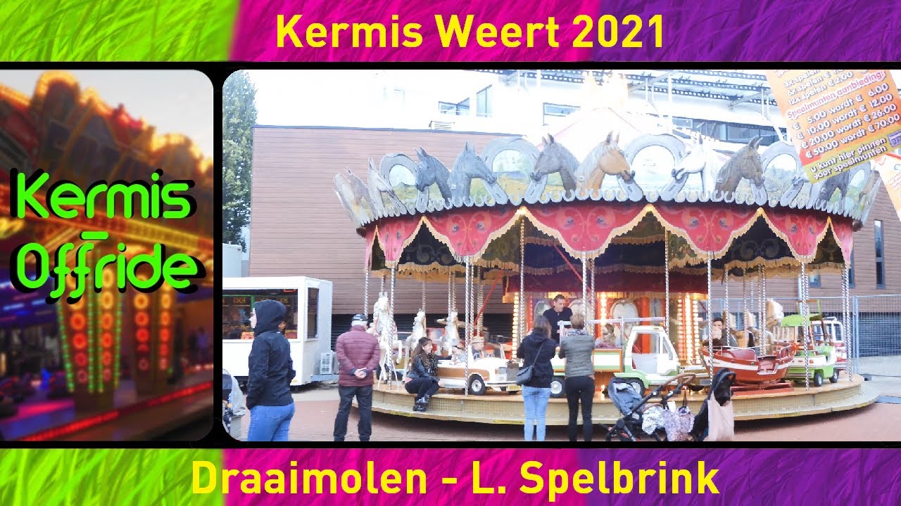 Draaimolen *L. Spelbrink* - Offride Overdag Kermis Weert 2021