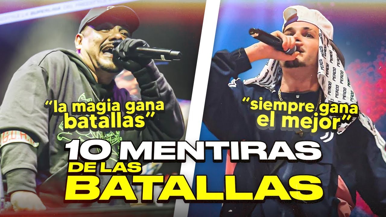 ¡EL FREESTYLE TE MIENTE! | 10 GRANDES MENTIRAS DE LAS BATALLAS DE RAP