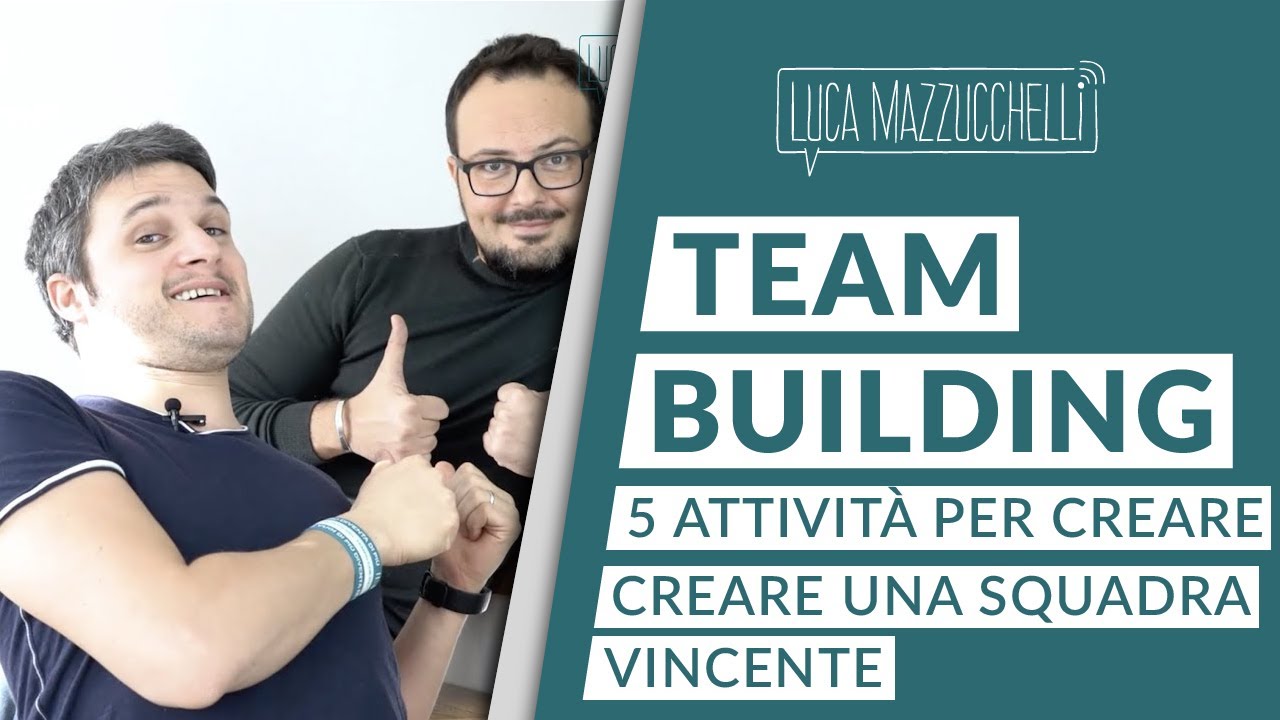 Team building: 3 attività per creare una squadra vincente